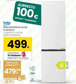Eroski BEKO B5RCNE406HW konbi hozkailua oferta