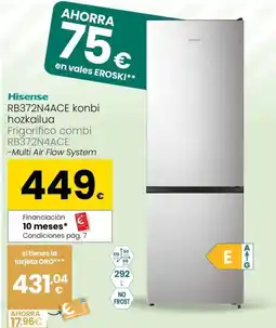 Eroski HISENSE RB372N4ACE konbi hozkailua Frigorífico combi RB372N4ACE oferta
