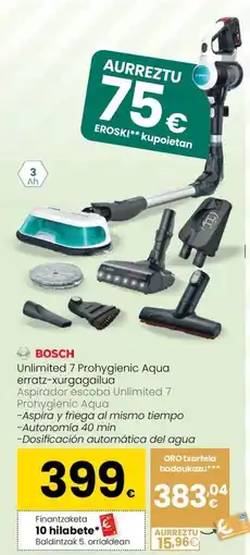 Eroski BOSCH Unlimited 7 Prohygienic Aqua erratz-xurgagailua oferta