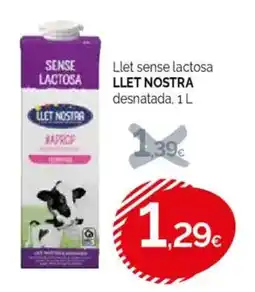 Condis LLET NOSTRA Llet sense lactosa oferta