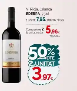 Condis EDERRA Vi Rioja, Criança oferta