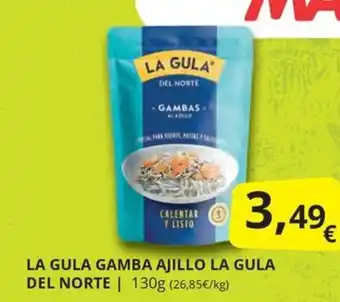 Supermercados MAS LA GULA DEL NORTE La gula gamba ajillo oferta