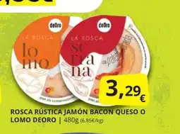 Supermercados MAS DEORO Rosca rústica jamón bacon queso o lomo oferta
