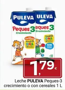 Supermercados Dani PULEVA Leche Peques-3 crecimiento o con cereales oferta