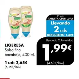 Supermercados Lupa LIGERESA Salsa fina bocabajo oferta