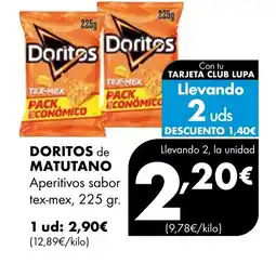 Supermercados Lupa DORITOS de MATUTANO Aperitivos sabor tex-mex oferta