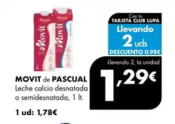 Supermercados Lupa MOVIT de PASCUAL Leche calcio desnatada o semidesnatada oferta