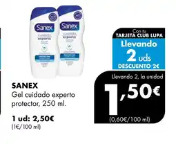 Supermercados Lupa SANEX Gel cuidado experto protector oferta