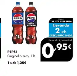 Supermercados Lupa PEPSI Original o zero oferta