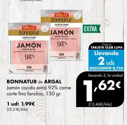 Supermercados Lupa BONNATUR de ARGAL Jamón cocido extra 92% carne corte fino lonchas oferta