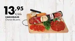 Supermercados Lupa CARCHELEJO Chorizo de pavo oferta