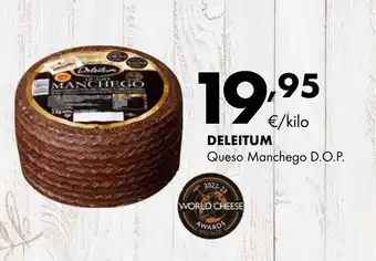 Supermercados Lupa DELEITUM Queso Manchego D.O.P. oferta