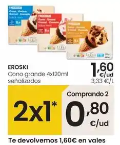 Eroski Eroski - cono grande oferta