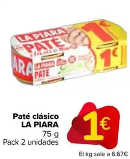 Carrefour LA PIARA Paté clásico oferta
