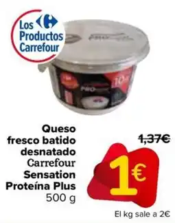 Carrefour Queso fresco batido desnatado Carrefour Sensation Proteína Plus oferta