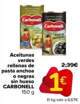 Carrefour CARBONELL Aceitunas verdes rellenas de pasta anchoa o negras sin hueso oferta
