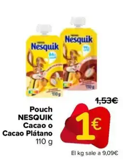 Carrefour NESTLE Nesquik pouch cacao o cacao plátano oferta