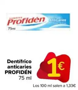 Carrefour PROFIDÉN Dentifrico anticaries oferta