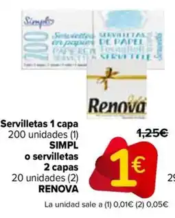 Carrefour SIMPL y RENOVA Servilletas 1 capa o servilletas 2 capas oferta