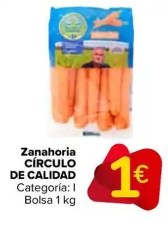 Carrefour CÍRCULO DE CALIDAD Zanahoria oferta