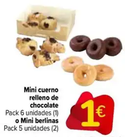 Carrefour Mini cuerno relleno de chocolate o Mini berlinas oferta