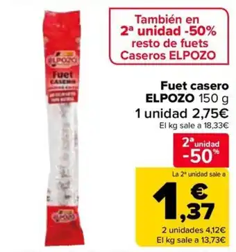 Carrefour ELPOZO Fuet casero oferta