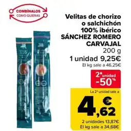 Carrefour SÁNCHEZ ROMERO CARVAJAL Velitas de chorizo o salchichón 100% ibérico oferta