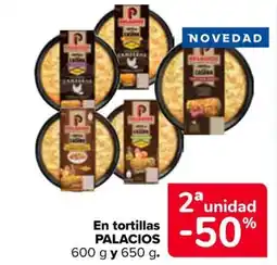 Carrefour PALACIO En tortillas oferta
