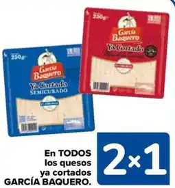 Carrefour GARCÍA BAQUERO En todos los quesos ya cortados oferta