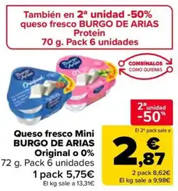 Carrefour BURGO DE ARIAS Queso fresco Mini Original o 0% oferta