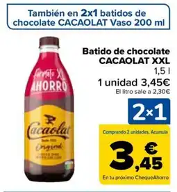 Carrefour CACAOLAT Batido de chocolate XXL oferta
