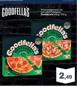 Sorli GOODFELLAS Pizza pepperoni o de pollastre barbacoa oferta