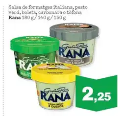 Sorli RANA Salsa de formatges italians, pesto verd, bolets, carbonara o tòfona oferta