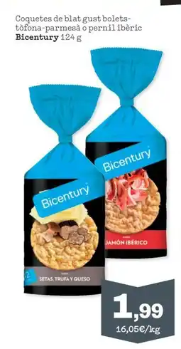 Sorli BICENTURY Coquetes de blat gust bolets- tòfona-parmesà o pernil ibèric oferta