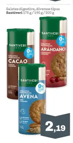 Sorli SANTIVERI Galetes digestive, diversos tipus oferta