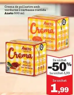 Sorli ANETO Crema de pollastre amb verdures o carbassa rostida oferta
