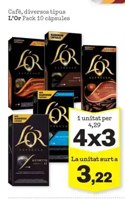 Sorli L'OR Cafè, diversos tipus oferta
