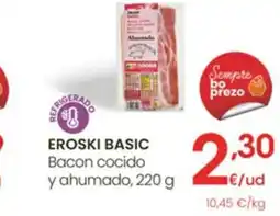Eroski EROSKI BASIC Bacon cocido oferta