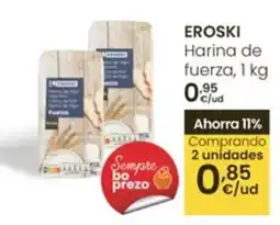 Eroski EROSKI Harina de fuerza oferta