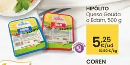 Eroski HIPÓLITO Queso Gouda o Edam oferta