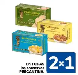 Carrefour PESCANTINA En todas las conservas oferta