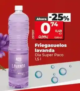 Dia Dia super paco - friegasuelos lavanda oferta