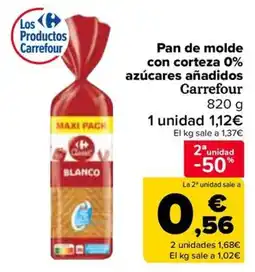 Carrefour Pan de molde con corteza 0% azúcares añadidos Carrefour oferta