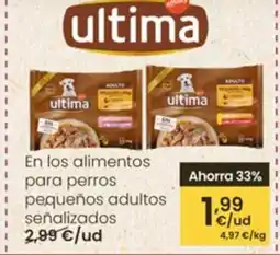 Eroski ULTIMA En los alimentos para perros pequeños adultos oferta