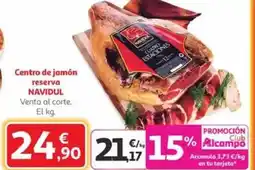 Alcampo NAVIDUL Centro de jamón reserva oferta