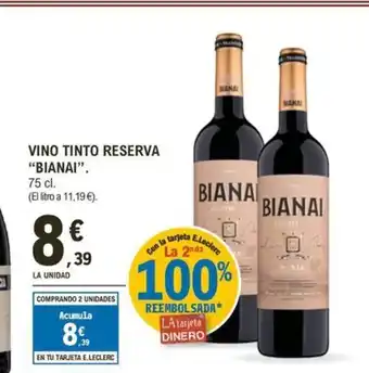 E.Leclerc BIANAI Vino tinto reserva oferta