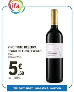 E.Leclerc PAGO DE FUENTEVEGA Vino tinto reserva oferta