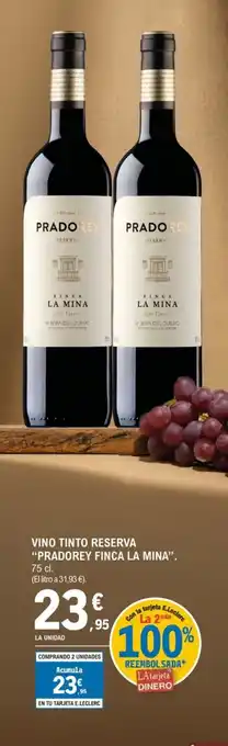 E.Leclerc PRADOREY FINCA LA MINA Vino tinto reserva oferta
