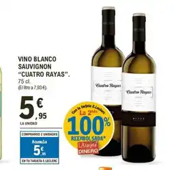 E.Leclerc CUATRO RAYAS Vino blanco sauvignon oferta