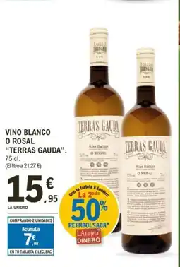 E.Leclerc TERRAS GAUDA Vino blanco o rosal oferta